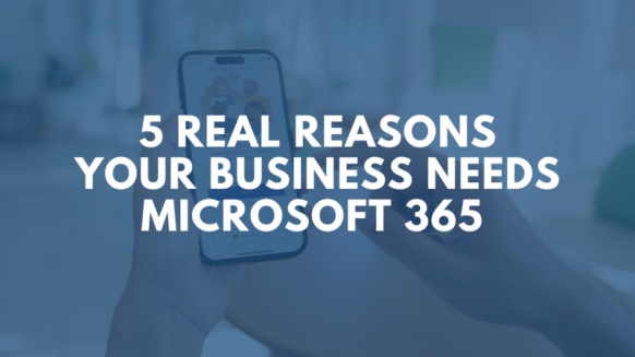 your-business-needs-microsoft-365