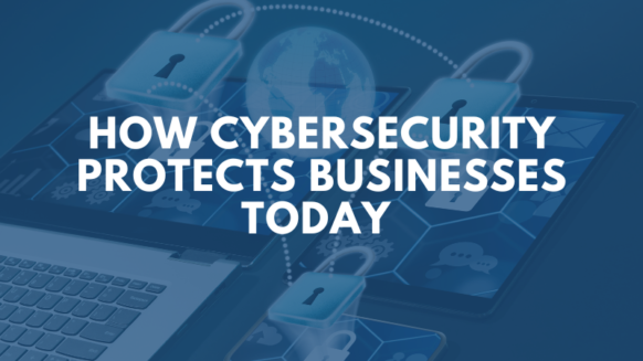 cybersecurity-protects-businesses